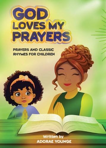 God Loves My Prayers  by Adorae Younge at Abbey's Bookshop, 
