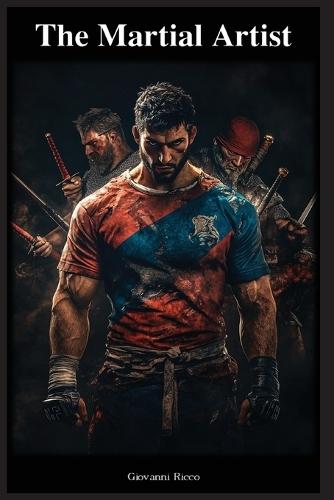 The Martial Artist  by Giovanni Ricco at Abbey's Bookshop, 