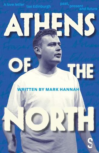 Athens of the North  by Mark Hannah at Abbey's Bookshop, 