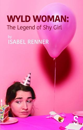 Wyld Woman: The Legend of Shy Girl  by Isabel Renner at Abbey's Bookshop, 