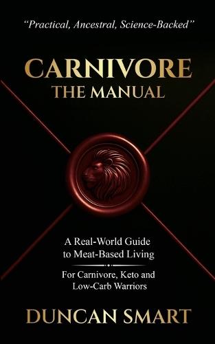 Carnivore: The Manual