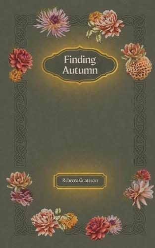 Finding Autum  by Rebecca Grattson at Abbey's Bookshop, 