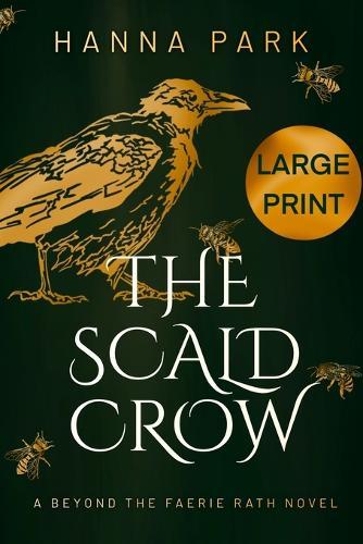 The Scald Crow  by Hanna Park at Abbey's Bookshop, 