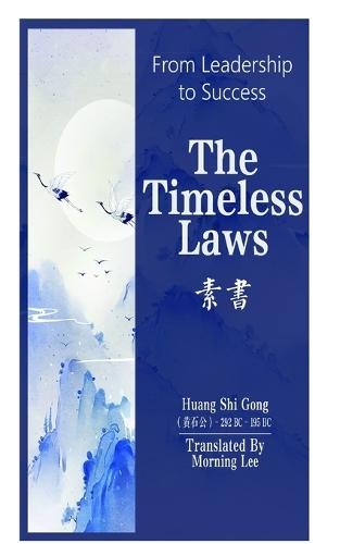 From Leadership to Success: The Timeless Laws  by Morning Lee at Abbey's Bookshop, 