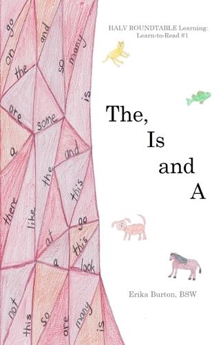 The, Is and A  by Erika Burton at Abbey's Bookshop, 