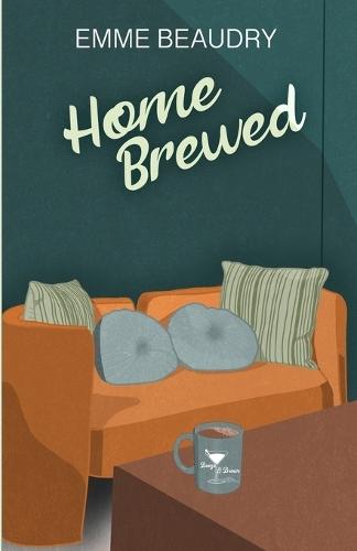 Home Brewed  by Emme Beaudry at Abbey's Bookshop, 