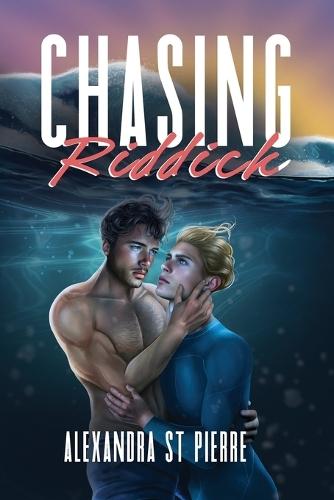 Chasing Riddick  by Alexandra St Pierre at Abbey's Bookshop, 