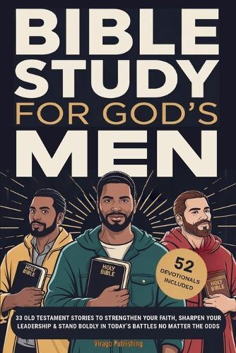 Bible Study For God's Men: 33 Old Testament Stories To Strengthen Your Faith, Sharpen Your Leadership & Stand Boldly in Today's Battles No Matter The Odds  by Karina Golabek Sanchez at Abbey's Bookshop, 