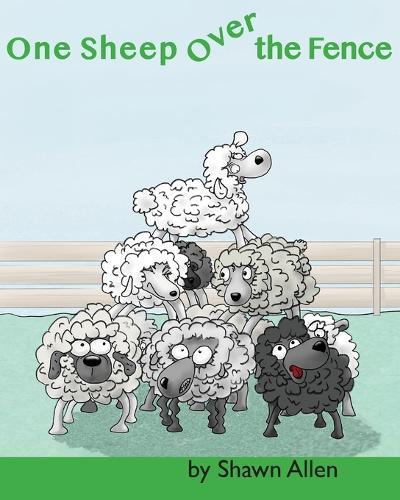 One Sheep Over the Fence  by Shawn P W Allen at Abbey's Bookshop, 