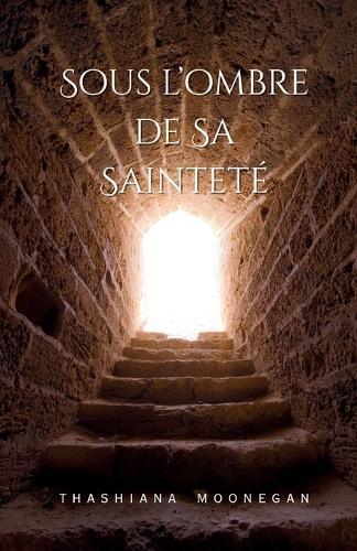 Sous L'Ombre de Sa Sainteté  by Thashiana Moonegan at Abbey's Bookshop, 