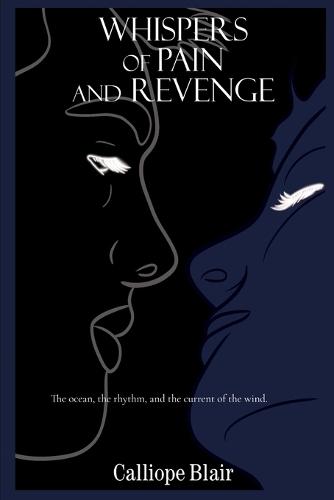 Whispers of Pain and Revenge