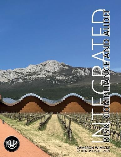 Integrated Risk, Compliance and Audit