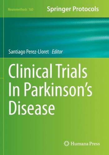 Clinical Trials In Parkinson's Disease  by Santiago Perez-Lloret at Abbey's Bookshop, 