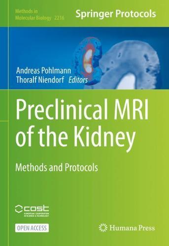 Preclinical MRI of the Kidney: Methods and Protocols  by Andreas Pohlmann at Abbey's Bookshop, 