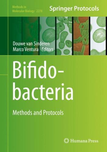 Bifidobacteria: Methods and Protocols  by Douwe van Sinderen at Abbey's Bookshop, 
