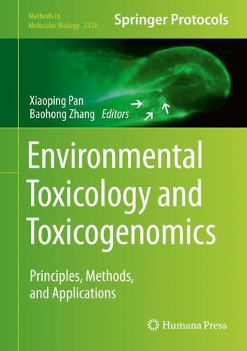 Environmental Toxicology and Toxicogenomics: Principles, Methods, and Applications  by Xiaoping Pan at Abbey's Bookshop, 
