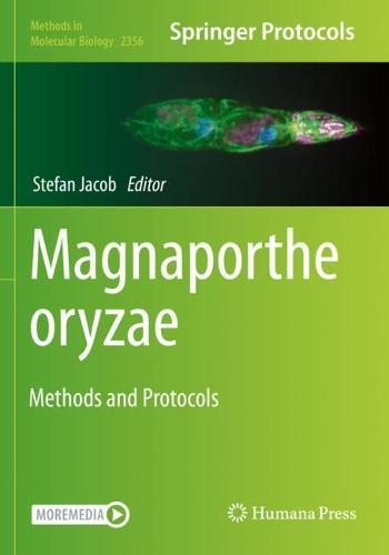Magnaporthe oryzae: Methods and Protocols  by Stefan Jacob at Abbey's Bookshop, 