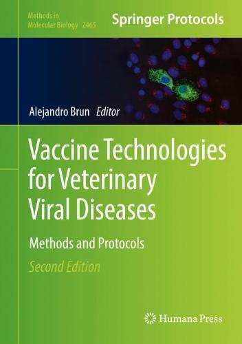 Vaccine Technologies for Veterinary Viral Diseases: Methods and Protocols  by Alejandro Brun at Abbey's Bookshop, 