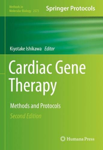 Cardiac Gene Therapy: Methods and Protocols  by Kiyotake Ishikawa at Abbey's Bookshop, 