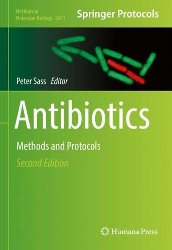 Antibiotics: Methods and Protocols  by Peter Sass at Abbey's Bookshop, 