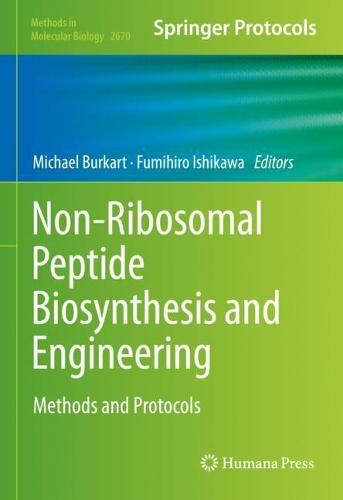 Non-Ribosomal Peptide Biosynthesis and Engineering: Methods and Protocols  by Michael Burkart at Abbey's Bookshop, 