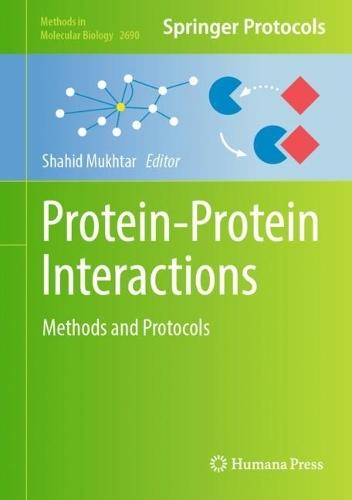 Protein-Protein Interactions: Methods and Protocols  by Shahid Mukhtar at Abbey's Bookshop, 