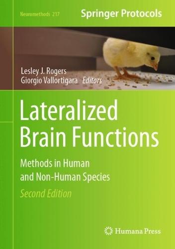 Lateralized Brain Functions: Methods in Human and Non-Human Species  by Lesley J. Rogers at Abbey's Bookshop, 