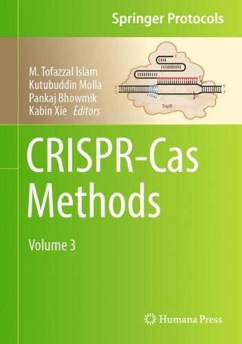 CRISPR-Cas Methods: Volume 3  by M. Tofazzal Islam at Abbey's Bookshop, 