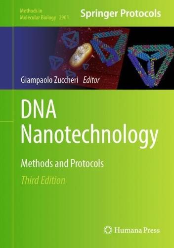 DNA Nanotechnology: Methods and Protocols  by Giampaolo Zuccheri at Abbey's Bookshop, 