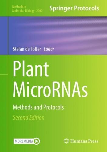 Plant MicroRNAs: Methods and Protocols  by Stefan de Folter at Abbey's Bookshop, 