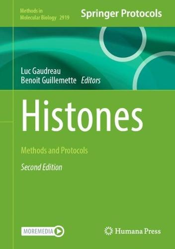 Histones: Methods and Protocols  by Luc Gaudreau at Abbey's Bookshop, 