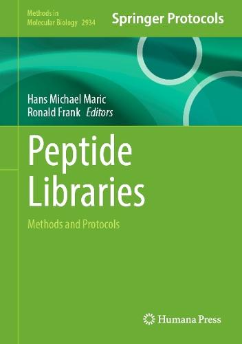 Peptide Libraries: Methods and Protocols  by Hans Michael Maric at Abbey's Bookshop, 