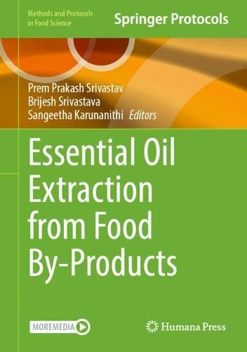 Essential Oil Extraction from Food By-Products  by Prem Prakash Srivastav at Abbey's Bookshop, 