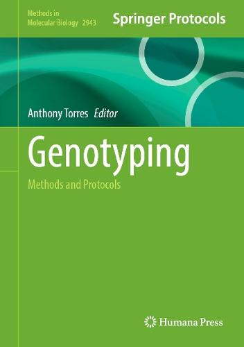 Genotyping: Methods and Protocols  by Anthony Torres at Abbey's Bookshop, 