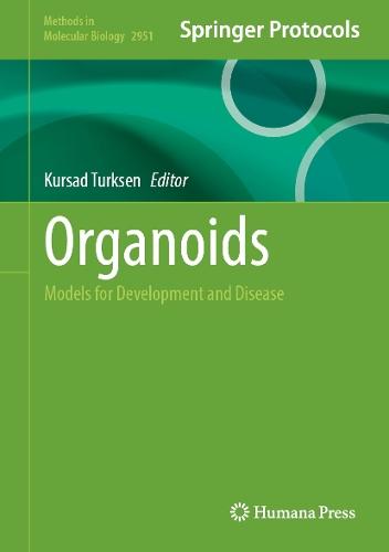 Organoids: Models for Development and Disease  by Kursad Turksen at Abbey's Bookshop, 