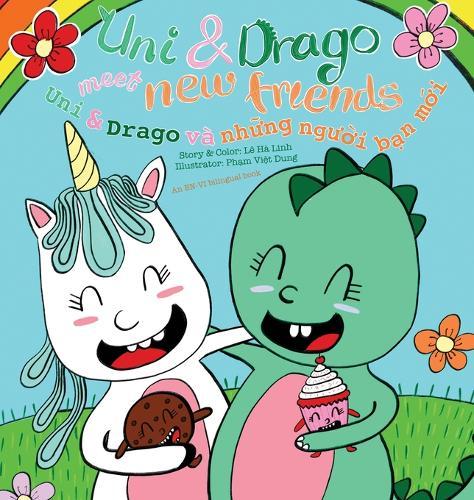 Uni and Drago Meet New Friends (Vietnamese / English)  by Ha-Linh Le at Abbey's Bookshop, 