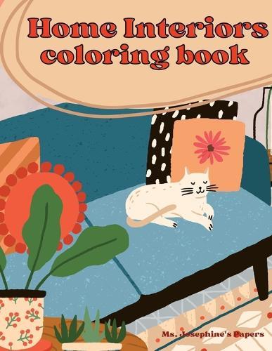 Home Interiors Coloring Book  by MS Josephine's Papers at Abbey's Bookshop, 