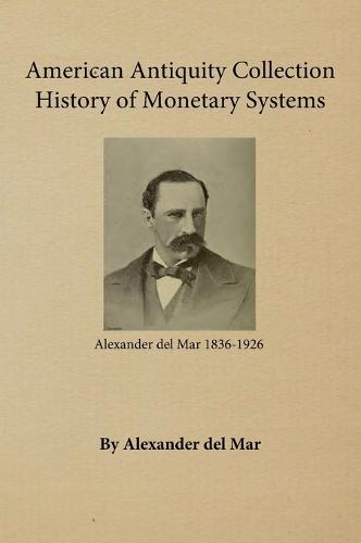 History of Monetary Systems