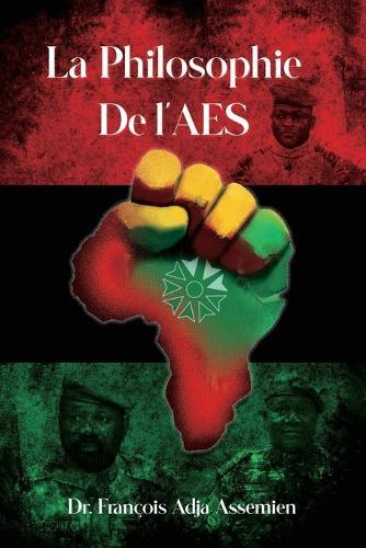 La Philosophie de l'Aes  by Dr François Adja Assemien at Abbey's Bookshop, 