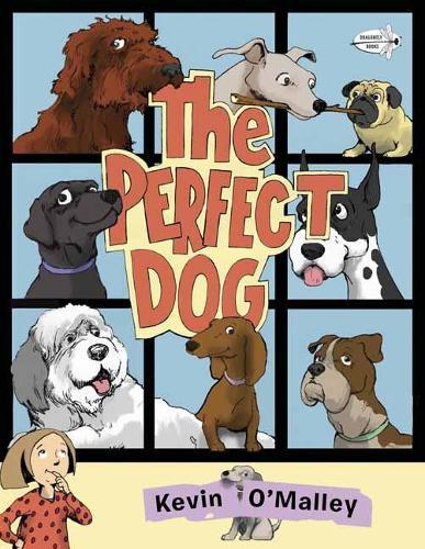 Perfect Dog  by Kevin O'malley at Abbey's Bookshop, 