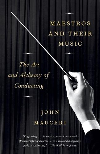 Maestros And Their Music  by John Mauceri at Abbey's Bookshop, 