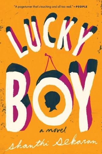 Lucky Boy  by Shanthi Sekaran at Abbey's Bookshop, 