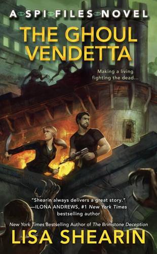 Ghoul Vendetta (#4 SPI Files)  by Lisa Shearin at Abbey's Bookshop, 