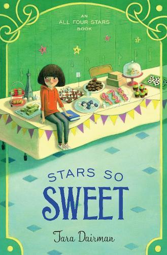 Stars So Sweet: An All Four Stars Book  by Tara Dairman at Abbey's Bookshop, 