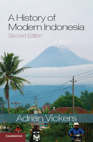 A History of Modern Indonesia  by Adrian Vickers (University of Sydney) at Abbey's Bookshop, 
