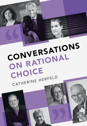 Conversations on Rational Choice  by Catherine Herfeld (Leibniz Universität Hannover) at Abbey's Bookshop, 