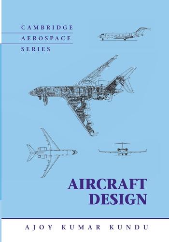 Aircraft Design  by Ajoy Kumar Kundu (Professor) at Abbey's Bookshop, 