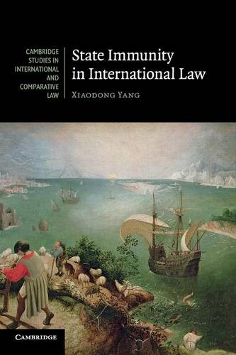 State Immunity in International Law  by Xiaodong Yang at Abbey's Bookshop, 