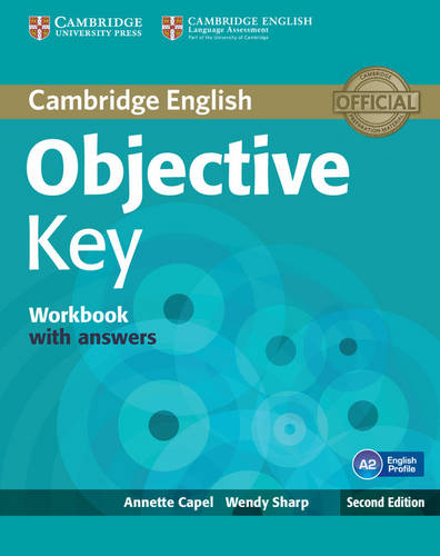 Objective Key Workbook & Key 2nd Edition SALE PRICE WHILE STOCK LASTS  by Annette Capel at Abbey's Bookshop, 