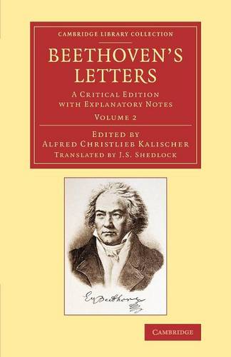 Beethoven's Letters: A Critical Edition with Explanatory Notes  by Ludwig van Beethoven at Abbey's Bookshop, 